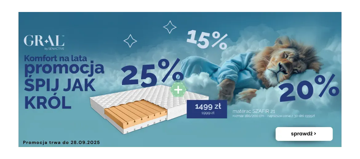 GRAL Senactive – Śpij jak król, materace do 25% taniej do 28.09.2025